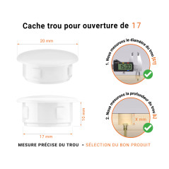 Bouchon obturateur en plastique blanc pour trou de 17 mm tableau des dimensions techniques et guide pour une mesure correcte