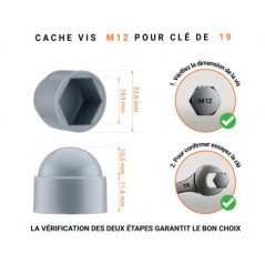 Cache écrou M12 et clé de 19 en couleur gris avec dimensions et guide de mesure correcte du cache vis plastique.