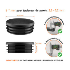 Embout noir pour tube rond de 1" avec dimensions techniques et guide de mesure correcte du bouchon plastique.