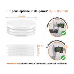 Embout blanc pour tube rond de 1" avec dimensions techniques et guide de mesure correcte du bouchon plastique.