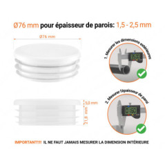 Embout blanc_x001f_ pour tube rond de 76 mm avec dimensions techniques et guide de mesure correcte du bouchon plastique.