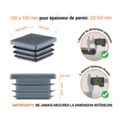 Embout anthracite pour tubes carrés de 100x100 mm avec dimensions techniques et guide de mesure correcte du bouchon plastique