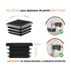 Emboutnoir pour tubes carrés de 10x10 mm avec dimensions techniques et guide de mesure correcte du bouchon plastique