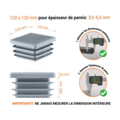 Emboutgris pour tubes carrés de 120x120 mm avec dimensions techniques et guide de mesure correcte du bouchon plastique