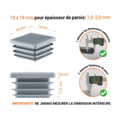 Emboutgris pour tubes carrés de 18x18 mm avec dimensions techniques et guide de mesure correcte du bouchon plastique