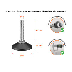 Pied réglable M10 à vis d'une hauteur de 50 mm et d'un diamètre de base de Ø40.